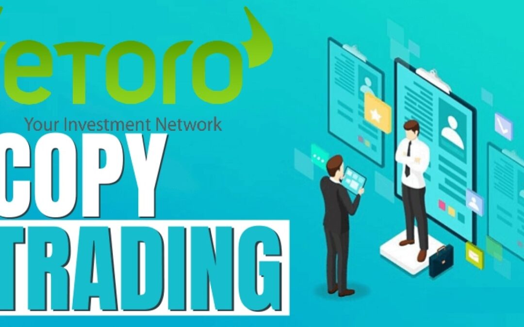 Så fungerar eToro Copy Trading funktionen
