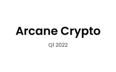 Arcane Crypto Kvartalsrapport Q1 2022