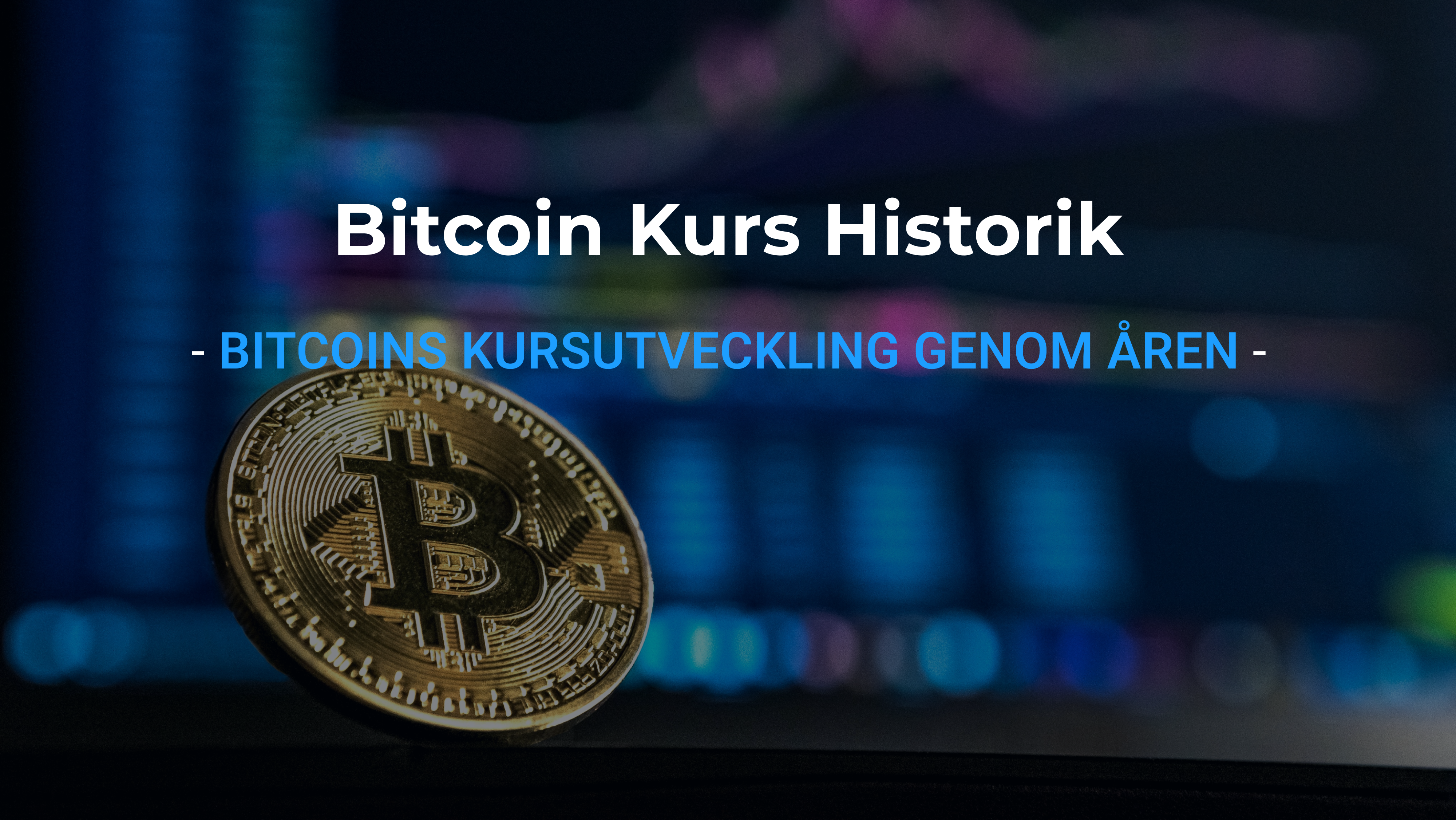 Bitcoin Kurs Historik