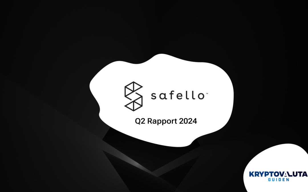 Safello Levererar Rapport För Q2 2024 – Aktien Backar