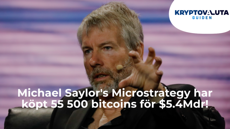 Michael Saylor's Microstrategy har köpt 55 500 bitcoins för $5.4Mdr!