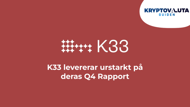 K33 presenterar starkt fjärde kvartal och positiv årsrapport