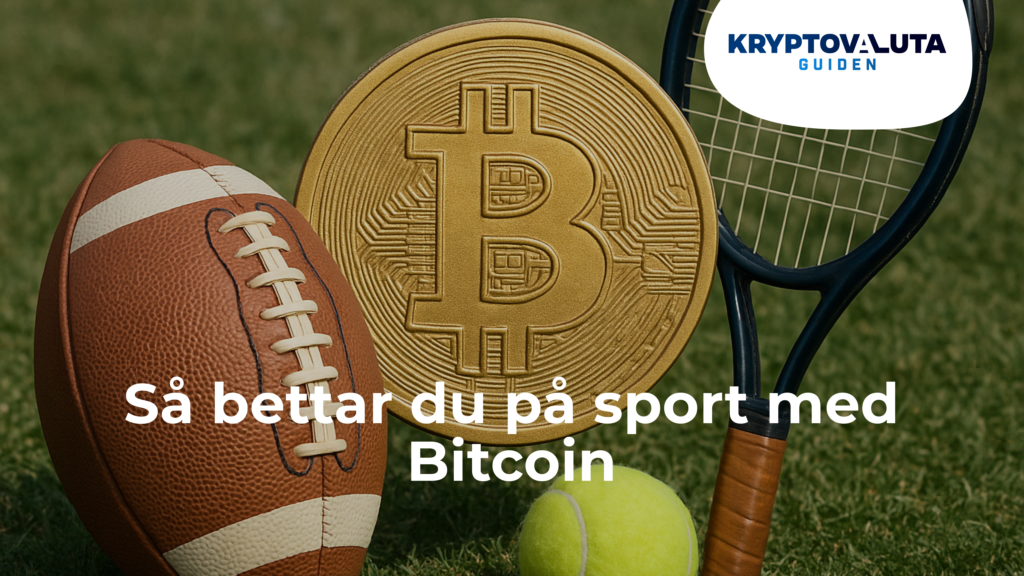 GUIDE: Så bettar man på fotboll & annan sport med bitcoin 2025