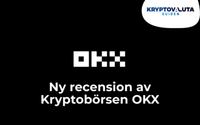 Recension: Stora kryptobörsen OKX har MiCA licens och satsar på Sverige